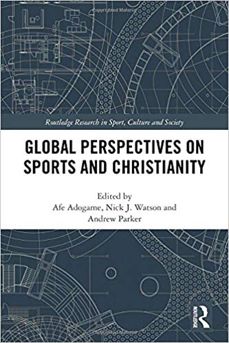 Global Perspectives on Sports and Christianity