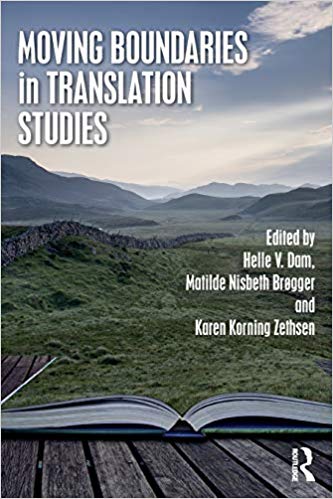 Moving Boundaries in Translation Studies