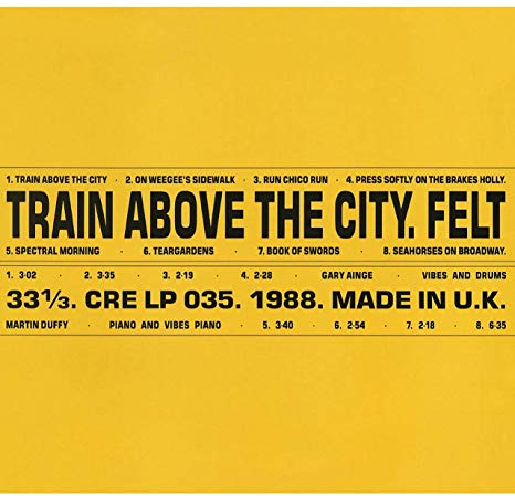 Felt - Train Above the City - Vinyl Record Vinyl image 1