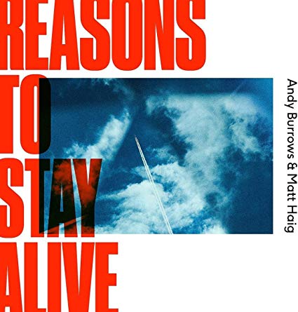 Reasons To Stay Alive