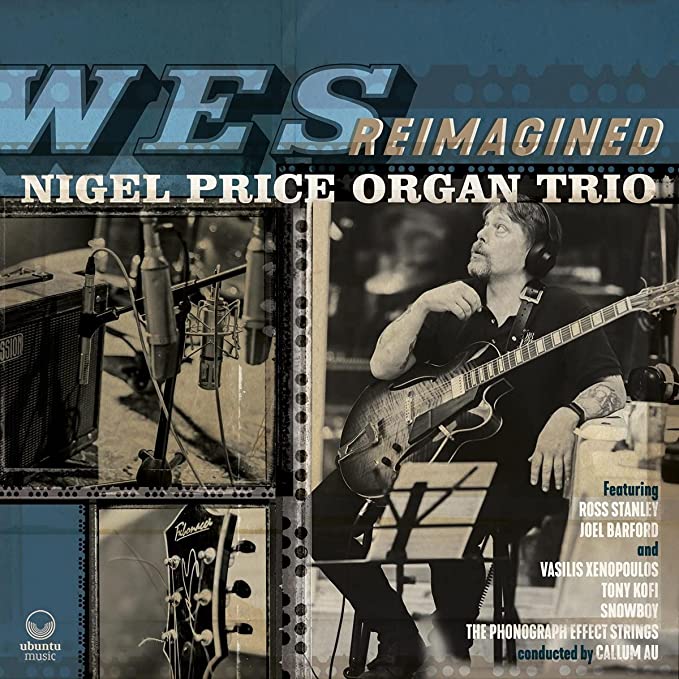 NIGEL PRICE ORGAN TR - WES REIMAGINED - cd image 1