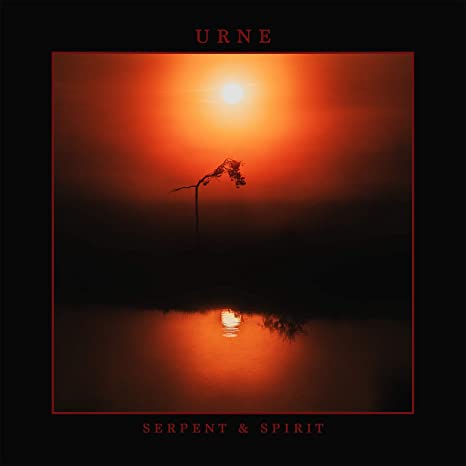 URNE - SERPENT & SPIRIT - compact disc image 1