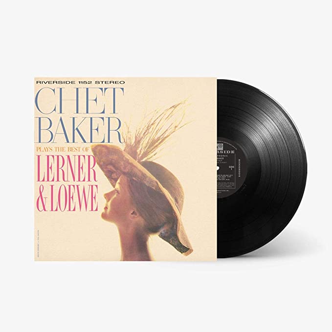 Chet Baker Plays The Best Of Lerner And Loewe