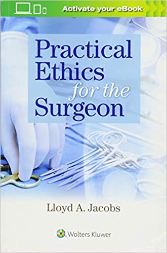 Practical Ethics for the Surgeon