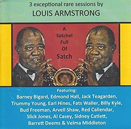 Louis Armstrong - A Satchel Full of Satch - CD image 1