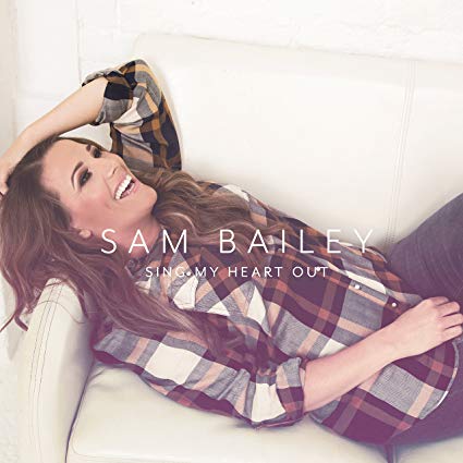 Sam Bailey - Sing My Heart Out - CD image 1