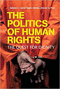 The Politics of Human Rights : The Quest for Dignity