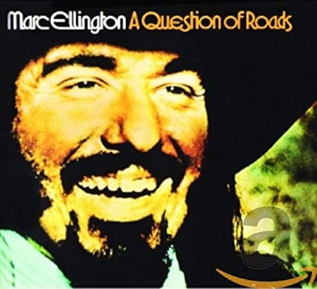 Marc Ellington - A Question Of Roads - CD image 1