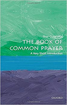 The Book of Common Prayer: A Very Short Introduction