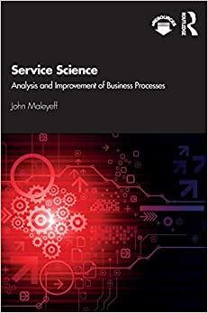 Service Science : Analysis and Improvement of Business Processes