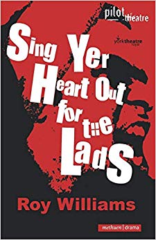 Sing Yer Heart Out for the Lads