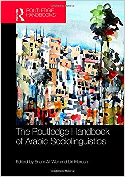 The Routledge Handbook of Arabic Sociolinguistics