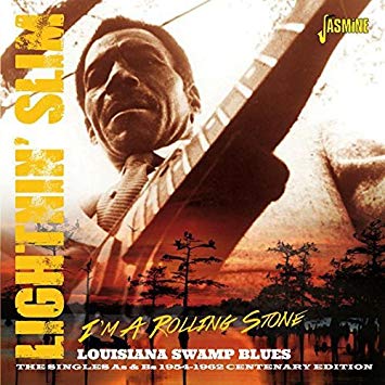 I'm A Rolling Stone: Louisiana Swamp Blues