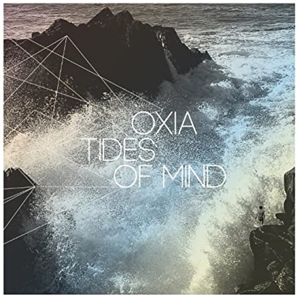 Oxia - Tides Of Mind - CD image 1
