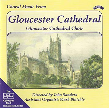 Various Composers - Choral Music from Gloucester Cathedral (Sanders Bl image 1