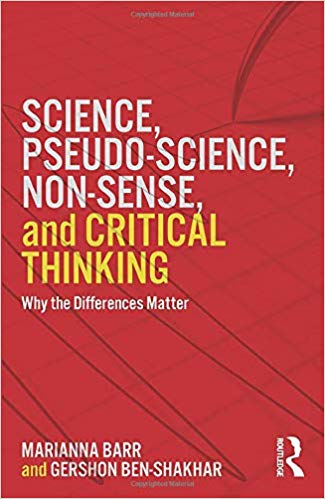 Science, Pseudo-science, Non-sense, and Critical Thinking : Why the Differences Matter