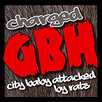 G.B.H. - City Baby Attacked By Rats - CD image 1