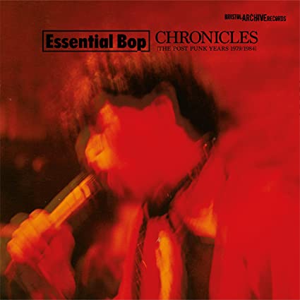 Chronicles - The Post Punk Years 1979/1984