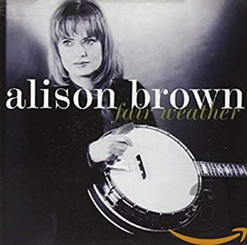 Alison Brown - Fair Weather - Used CD image 1