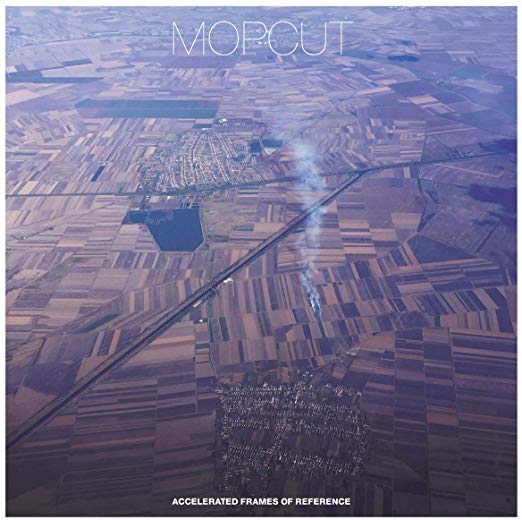 Mopcut - Accelerated Frames of Reference - CD image 1