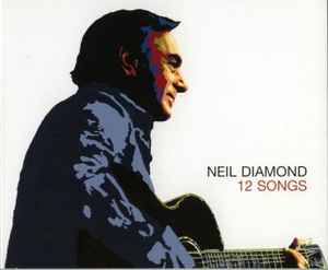 Neil Diamond - 12 Songs - Used CD image 1