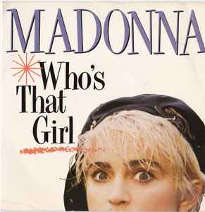 Madonna - Who's That Girl - Used Vinyl Record 7" image 1