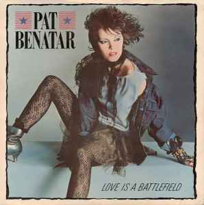 Pat Benatar - Love Is A Battlefield - Used Vinyl Record 7" image 1