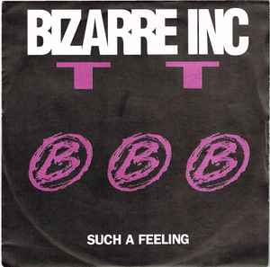 Bizarre Inc - Such A Feeling - Used Vinyl Record 7" image 1