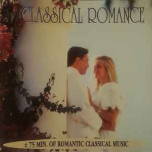 Various - Classical Romance - Used CD image 1