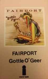 Fairport Convention - Gottle O'Geer - Used Cassette