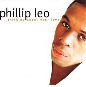 Phillip Leo - Thinking About Your Love - Used Vinyl Record 7" image 1