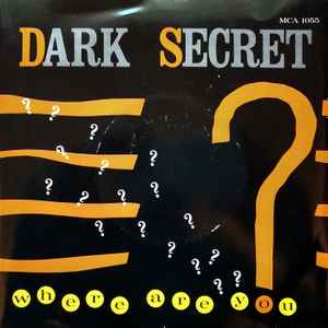 Dark Secret - Where Are You - Used Vinyl Record 7" image 1