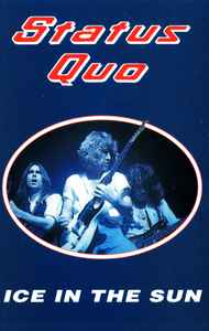 Status Quo - Ice In The Sun - Used Cassette image 1