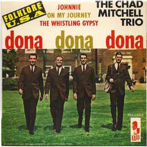Chad Mitchell Trio - Dona Dona Dona - Used Vinyl Record 7" image 1