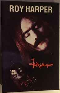 Roy Harper - Folkjokeopus - Used Cassette