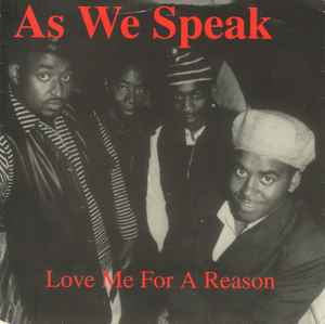 As We Speak - Love Me For A Reason - Used Vinyl Record 7" image 1