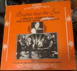 Carroll Gibbons - Brighter Than The Sun - Used Vinyl Record image 1