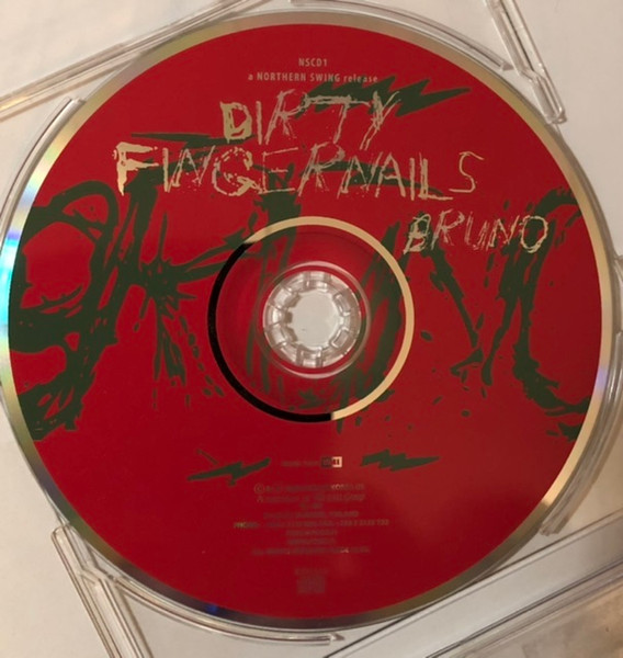 Dirty Fingernails - Bruno - Used CD image 3