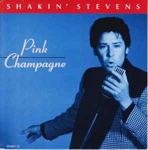 Shakin' Stevens - Pink Champagne - Used Vinyl Record 7" image 1