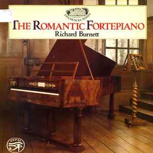 Richard Burnett - Romantic Fortepiano - Used Vinyl Record image 1