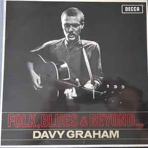 Davy Graham - Folk, Blues & Beyond - Used Vinyl Record image 1