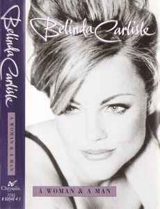 Belinda Carlisle - A Woman & A Man - Used Cassette image 1
