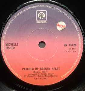 Michelle Fisher - Patched Up Broken Heart - Used Vinyl Record 7" image 1