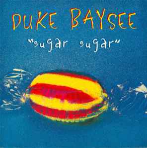 Duke Baysee - Sugar Sugar - Used Vinyl Record 12" image 1