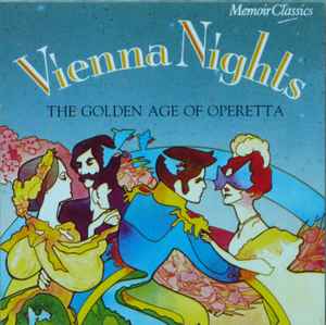 Johann Strauss Jr. - Vienna Nights - The Golden Age Of Operetta - Use image 1