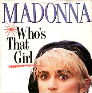 Madonna - Who's That Girl - Used Vinyl Record 7" image 1
