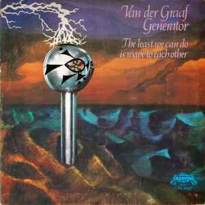 Van Der Graaf Genera - Least We Can Do Is Wave To Each Other - Used Vin image 1
