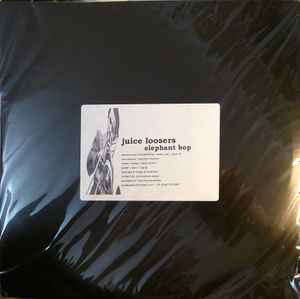 Juice Loosers - Elephant Bop - Used Vinyl Record 12" image 1