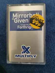Mirrorball - Given Up - Used Cassette