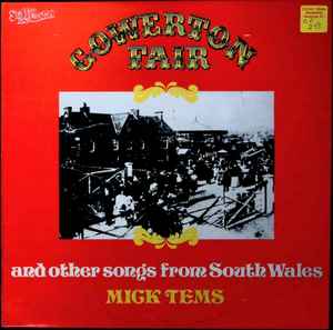 Mick Tems - Gowerton Fair and other songs from South Wales - Used Vinyl image 1